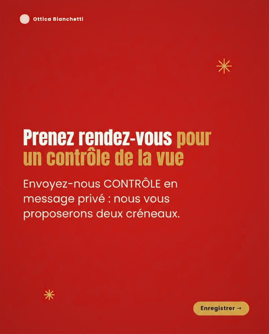 Prenez rendez-vous pour un contrôle de la vue. Envoyez-nous CONTRÔLE en message privé : nous vous proposerons deux créneaux. Enregistrer.